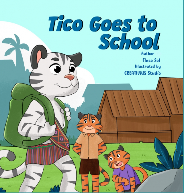 Tico Goes to School