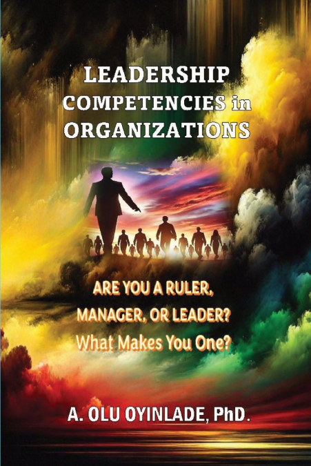 LEADERSHP COMPETENCIES IN ORGANIZATIONS