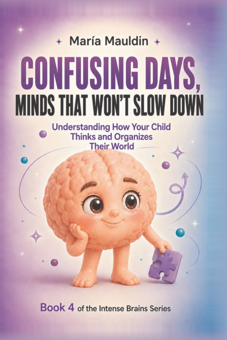CONFUSING DAYS, MINDS THAT WON’T SLOW DOWN
