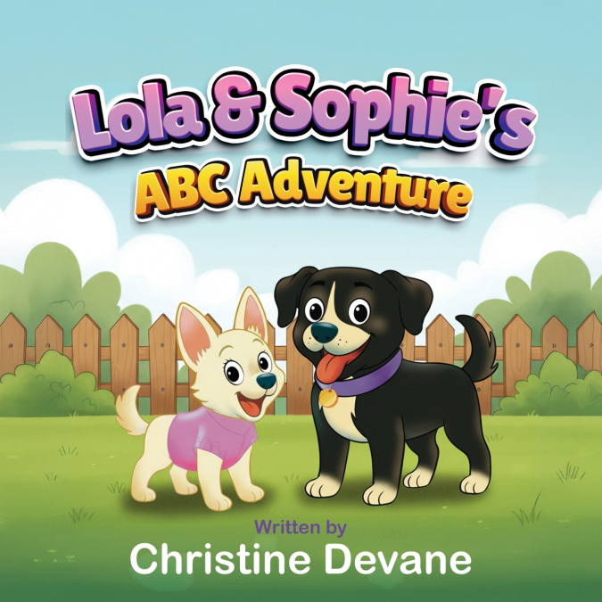 Lola & Sophie’s ABC Adventure