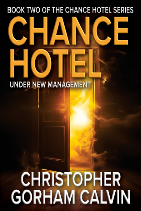 Chance Hotel Under New Management
