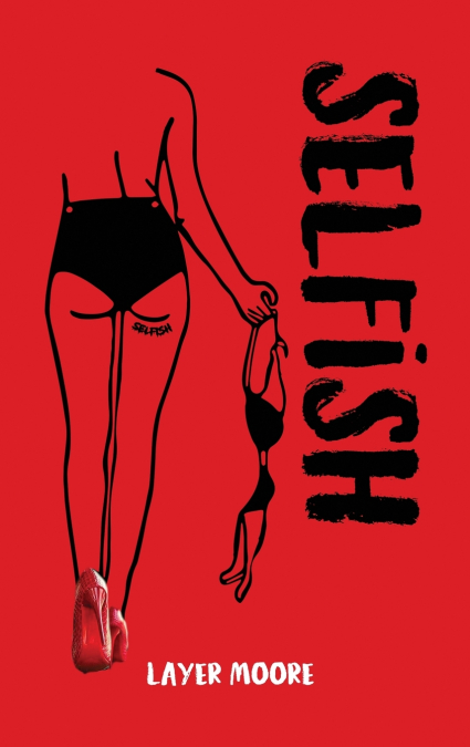 SELFISH