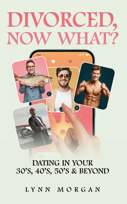 Divorced, Now What?