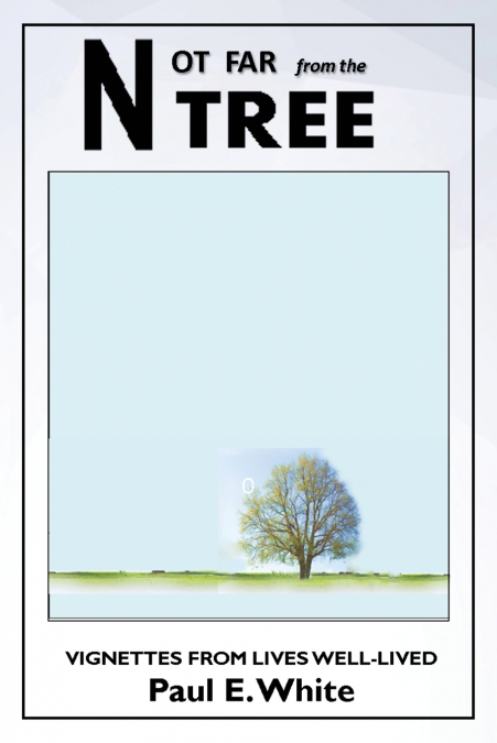 Not Far from the Tree