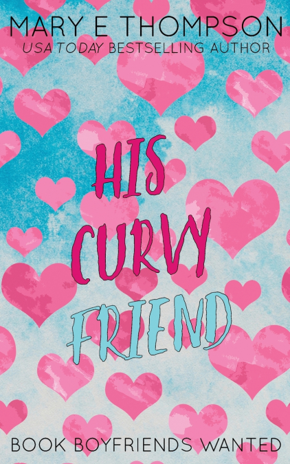 His Curvy Friend