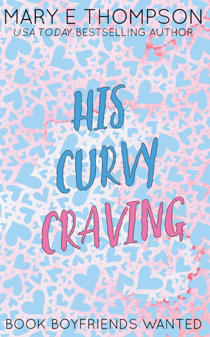 His Curvy Craving