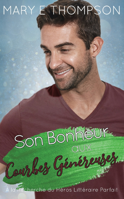 Son Bonheur aux Courbes Généreuses