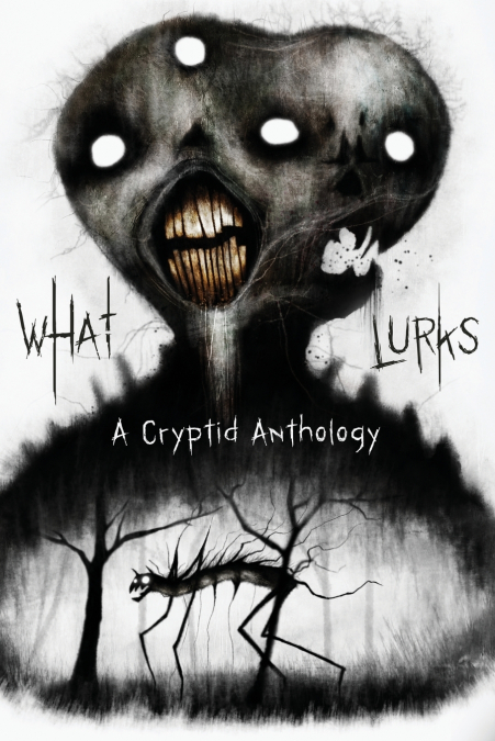 What Lurks
