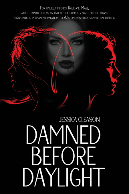 Damned Before Daylight