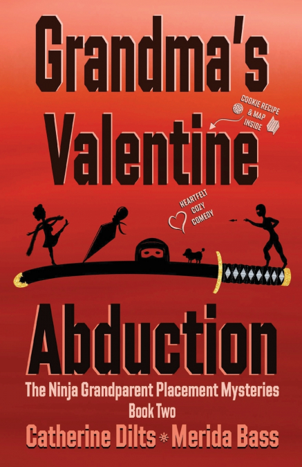 Grandma’s Valentine Abduction