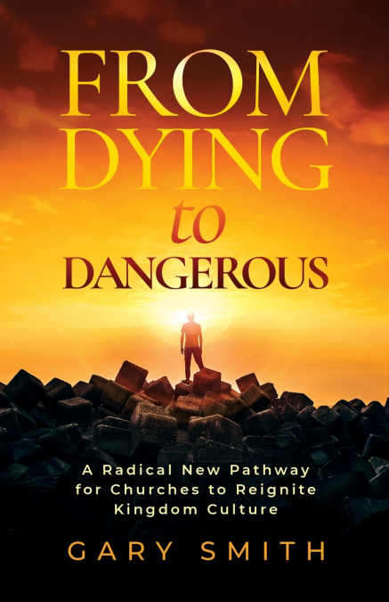 From Dying to Dangerous