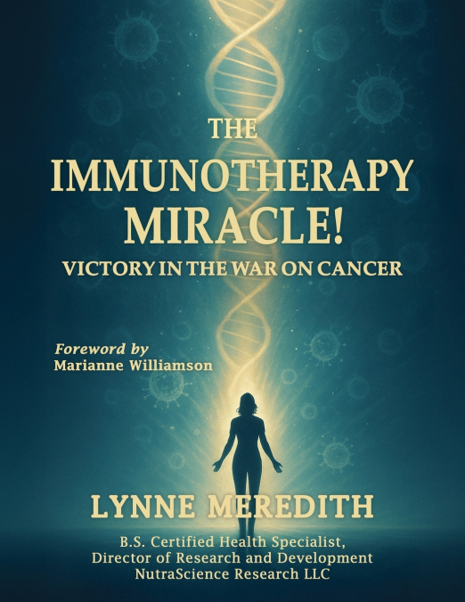 The IMMUNOTHERAPY MIRACLE!