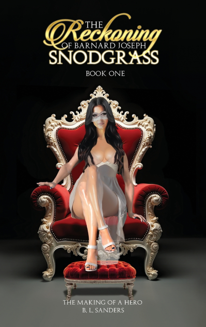 The Reckoning of Barnard Joseph Snodgrass