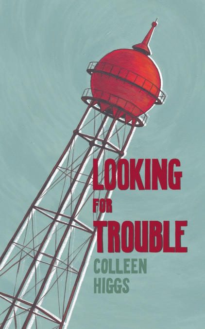 Looking for Trouble