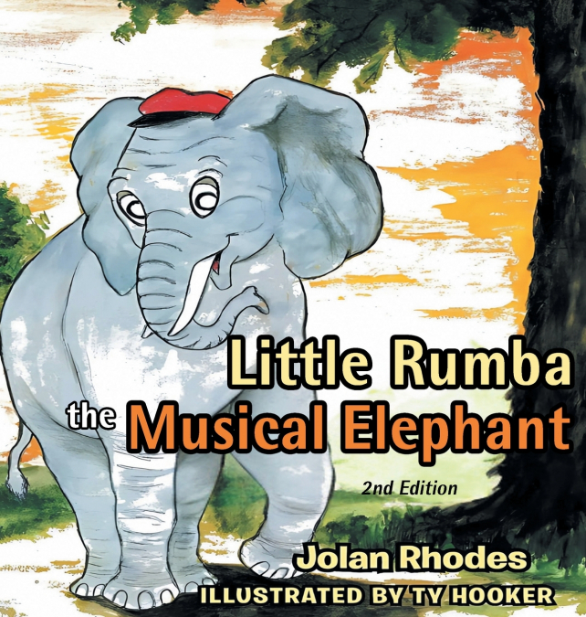 Little Rumba the Musical Elephant