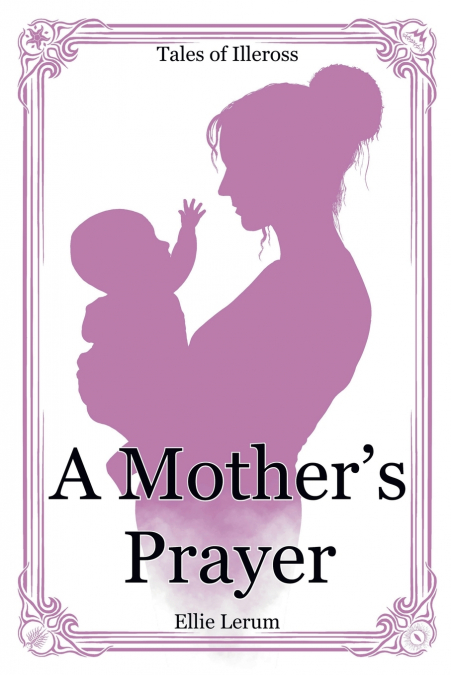 A Mother’s Prayer