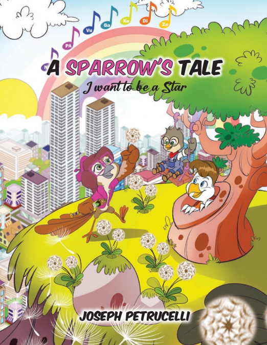 A Sparrow’s Tale