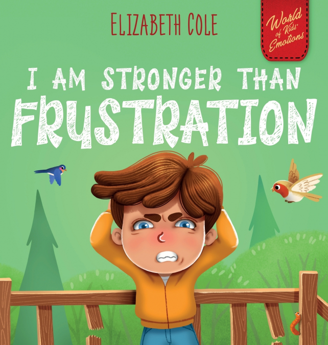 I Am Stronger Than Frustration