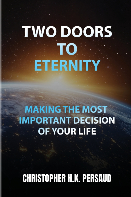 TWO DOORS TO ETERNITY