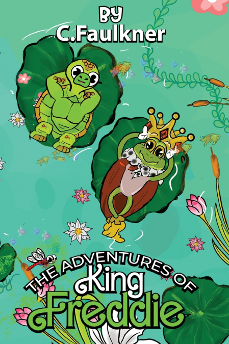 The Adventures of King Freddie