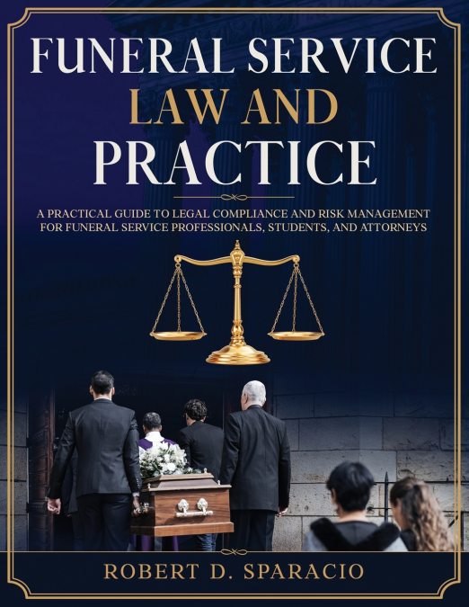 Funeral Service Law and Practice