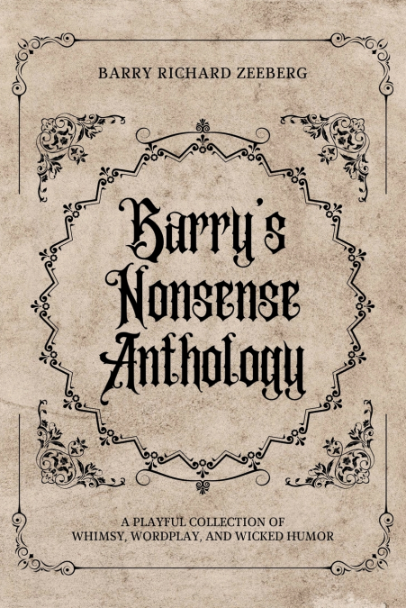 Barry’s Nonsense Anthology