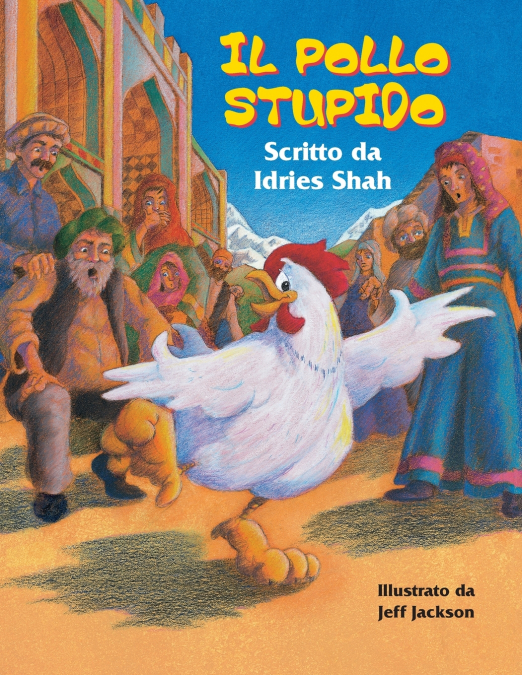 Il pollo stupido