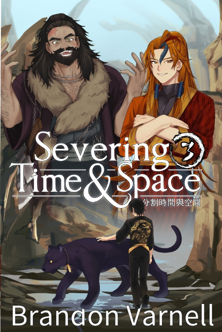 Severing Time & Space, Volume 3 (Light Novel)