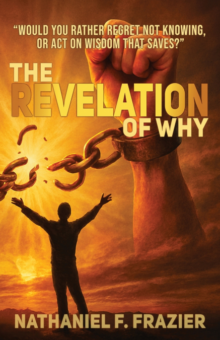 The Revelation of Why (the Revelation of Why Workbook)