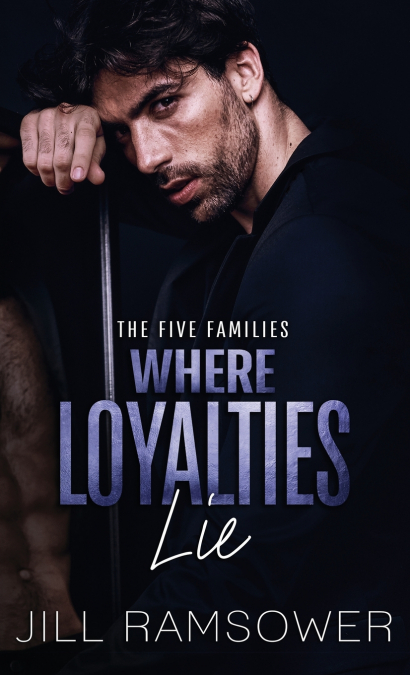 Where Loyalties Lie