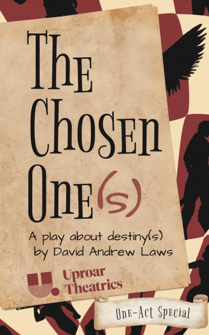 The Chosen One(s) - One-Act Special