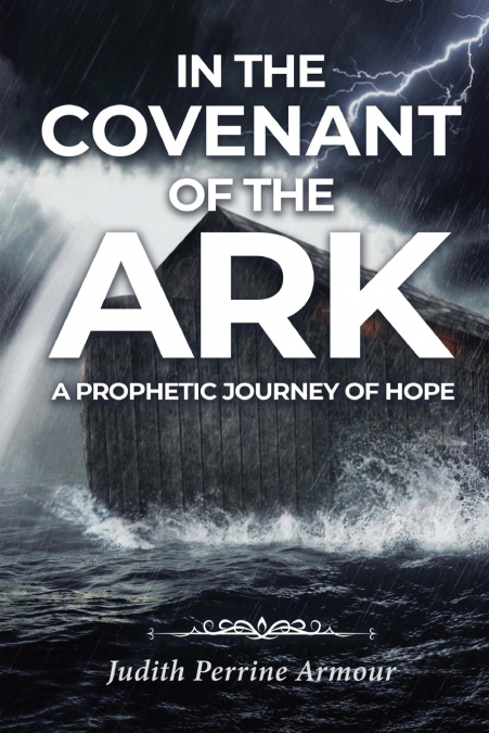In the Covenant of the Ark
