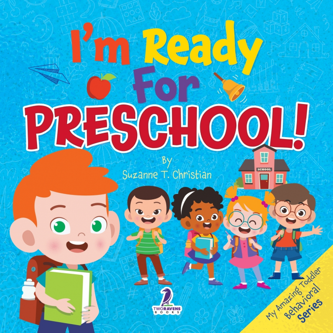 I’m Ready for Preschool!