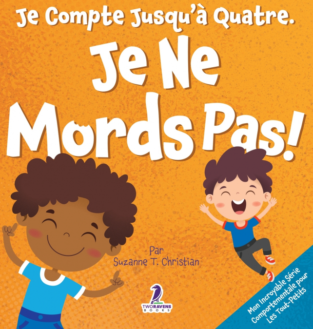 Je Compte Jusqu’à Quatre. Je Ne Mords Pas !