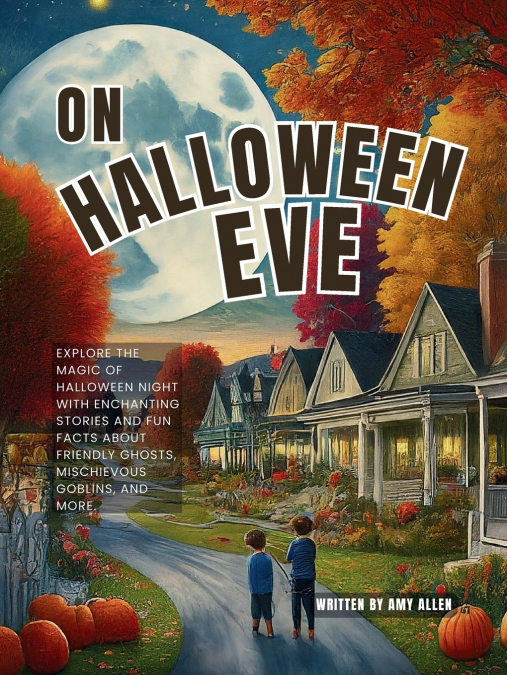 On Halloween Eve