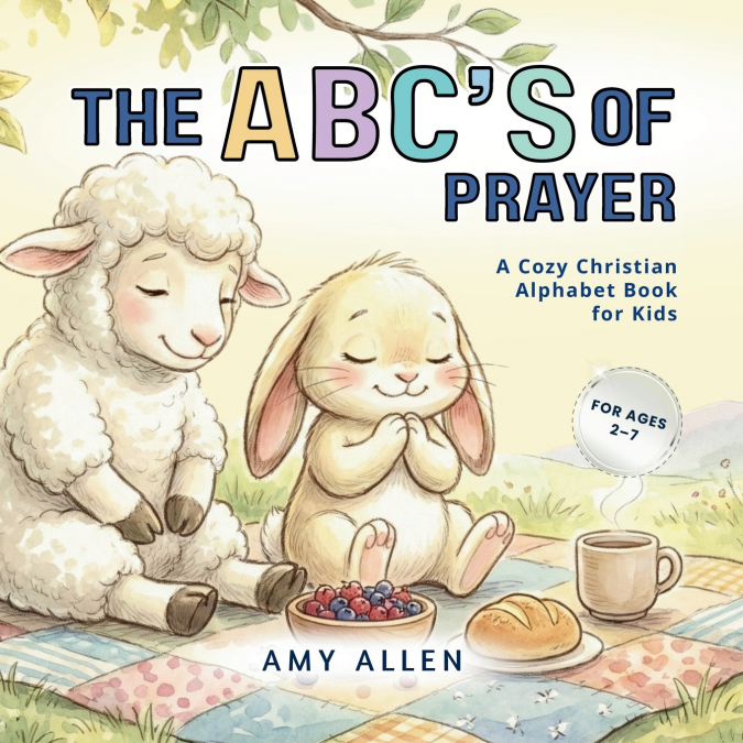 The ABC’s of Prayer