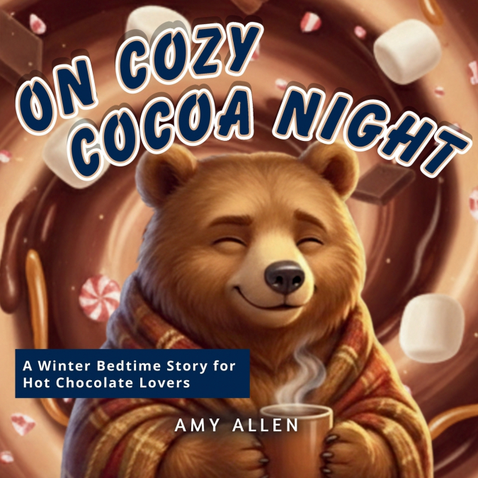 On Cozy Cocoa Night