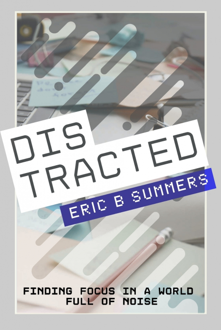 Distracted