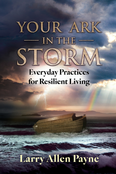 Your Ark in the Storm