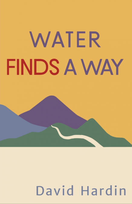 Water Finds a Way
