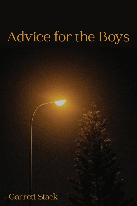 Advice for the Boys