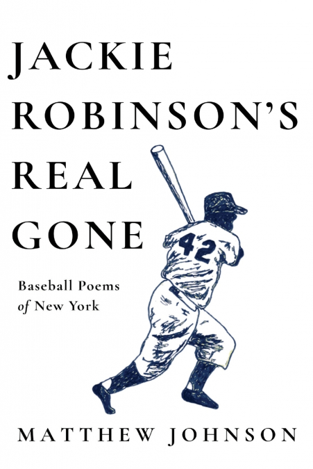 Jackie Robinson’s Real Gone