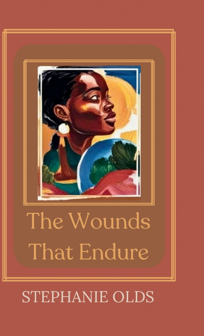 The Wounds That Endure