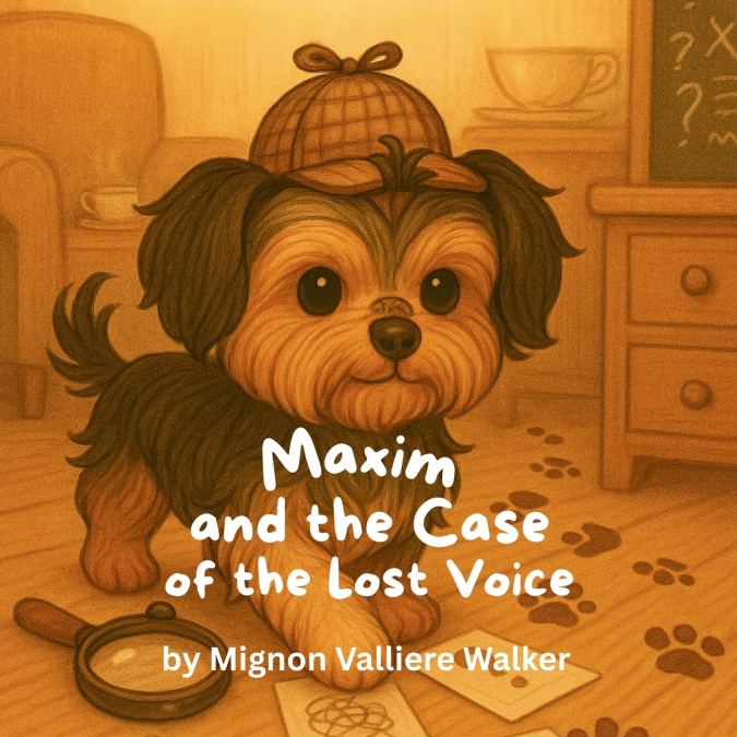 Maxim and the Case of the Lost Voice