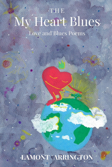The My Heart Blues