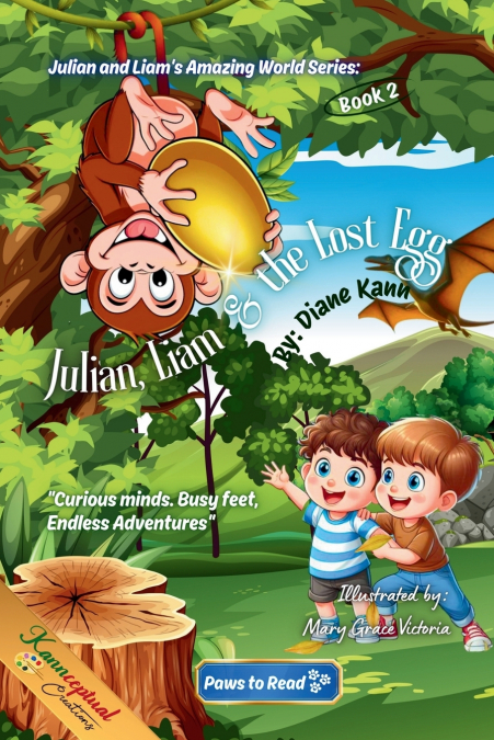 Julian, Liam, and the Lost Egg