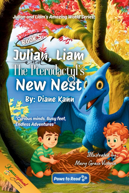 Julian, Liam, and the Pterodactyl’s New Nest