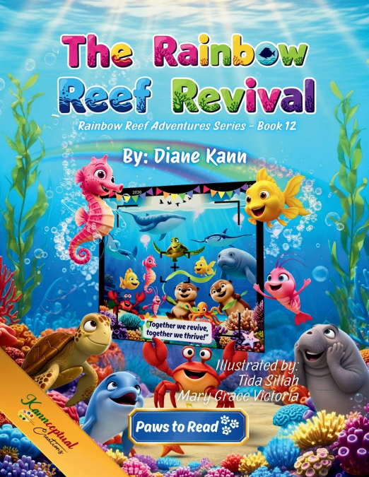 The Rainbow Reef Revival