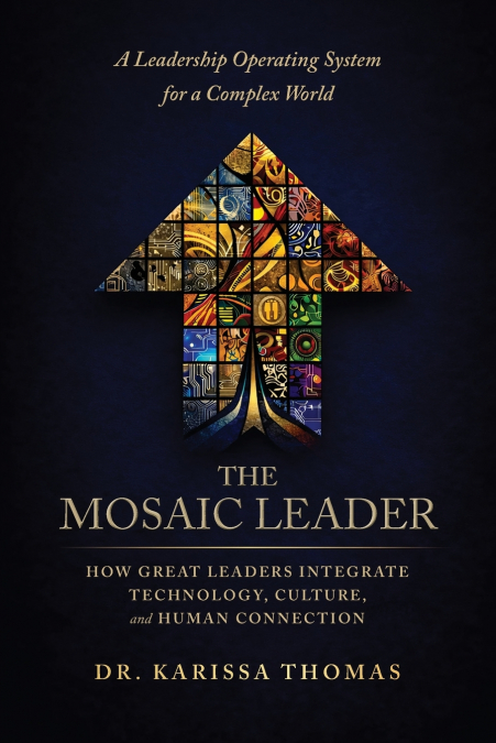 The Mosaic Leader