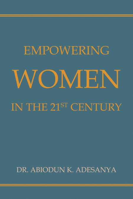 Empowering Women in the 21st Century